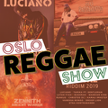 Oslo Reggae Show 15th Oct - brand new singles, albums & riddims + Jah Shaka spotlight