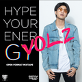 HYPE YOUR ENERGY VOL.2 [OPEN FORMAT] MIXTAPE BY DJ HONEY TOAST