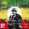 Blaka Blaka Show - Autumn 2021 Reggae Mixtape