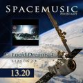Spacemusic 13.20 Lucid Dreams Vol.4