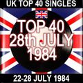 UK TOP 40: 22-28 JULY 1984