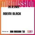 SSL Pioneer DJ Mix Mission 2022 - Noemi Black