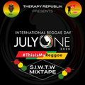 REGGAE - INTERNATIONAL REGGAE DAY [S.I.W.T.W MIXTAPE] - ZjGENERAL (JULY 2020)