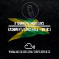 #10MinuteThursdays - Bashment/Dancehall (Week 5)