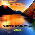 EMOTIONAL AUTUMN SESSION 2021  - Solaris -