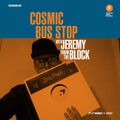 Cosmic Bus Stop with Jeremy from the Block (04/04/20)