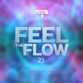 DJ FESTA - FEEL THE FLOW 21