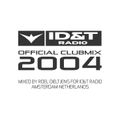 Official ID&T Radio Yearmix 2004 (The Director's 