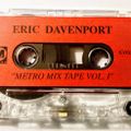 Eric Davenport - Metro Mixtape Vol 1