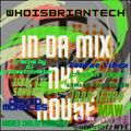 WhoisBriantech In Da Mix NYC House Vol 1
