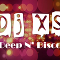 Dj XS Deep n Disco -  Funked Up Hip Hop, Disco & House Music Vibes 2017