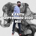 K Faith September 2020 Mix