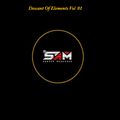 Descant Of Elements Vol 01 Progressive House Mix By Deej SaM SL.