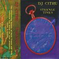 Strange Times - DJ Citru - Side 2 - REL 1995