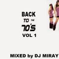 DJ Miray - Back To The 70's Vol 1 (Section The 70's)