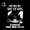 Save The Vinyl 80s Alternative LIVE Mix by DJose
