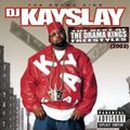 DJ Kay Slay - The Best Of The Drama Kings Freestyles (2003)