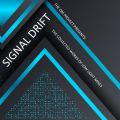 SIGNAL DRIFT TRANSMISSION 001: Ambient + Chillout
