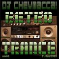 DJ Chewmacca! - mix66 - Retro Trance
