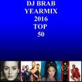 DJ Brab - Yearmix 2016 TOP 50 (Section Yearmix)