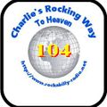 Charlie's Rocking Way To Heaven 104