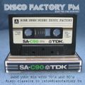 The Disco Factory FM Partymix volume 134 by Sef Gruijters