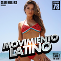 Movimiento Latino #78 - Dirty Dave (Reggaeton Mix)