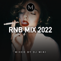RNB Mix 2022 - DJ Miki
