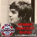 ROBBIE VINCENT SHOW 11th March 1978 from recently repaired cassette