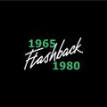 flashback 1965  1980
