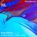 Amy Alford w/ Slowcook - 8th August 2021