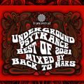 Underground Psytrance Best of 2021 Mix by Back to Mars [Trancentral Mix 090]