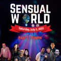 DJ Alexy Live - Sensual World - July 2022 - Part 2 