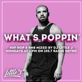What's Poppin' Vol. 10 Hip Hop & RNB mixed by @dj.littlej for 105.7 Radio Metro