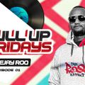Pull Up Fridays (Charm) - ep1 .