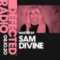 Defected Radio Show presented by Sam Divine - 08.10.20