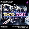 TOKYO TASTE EXTRA EDITION #15