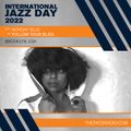 International Jazz Day 2022 with Monday Blue // 30-04-22