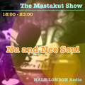 Nu and Neo Soul l : DJ Mastakut on HALE.London Radio 2022/10/11