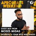 East African Party Mix on BBC Radio 1xtra Afrobeats weekend