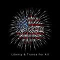 Liberty & Trance For All