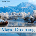 Magic Dreaming Chapter Three