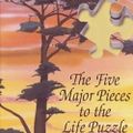 The Five Major Pieces to the Life Puzzle by Jim Rohn