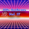 80s Anthems Vol 18