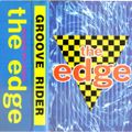~Grooverider @ The Edge~