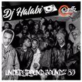 Underground Soundz 85 w. DJ Halabi