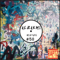 Aezakmi Mixtape #50