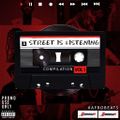 STREET IS LISTENING VOL1 BY DJ MENSAH-DA UNTOUCHABLE