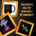 Italo Disco & Italo POP Synth Mix !!!