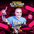 07 - DJ A-Tom-X - 35 Years Illusion - The Ground Level at IKON